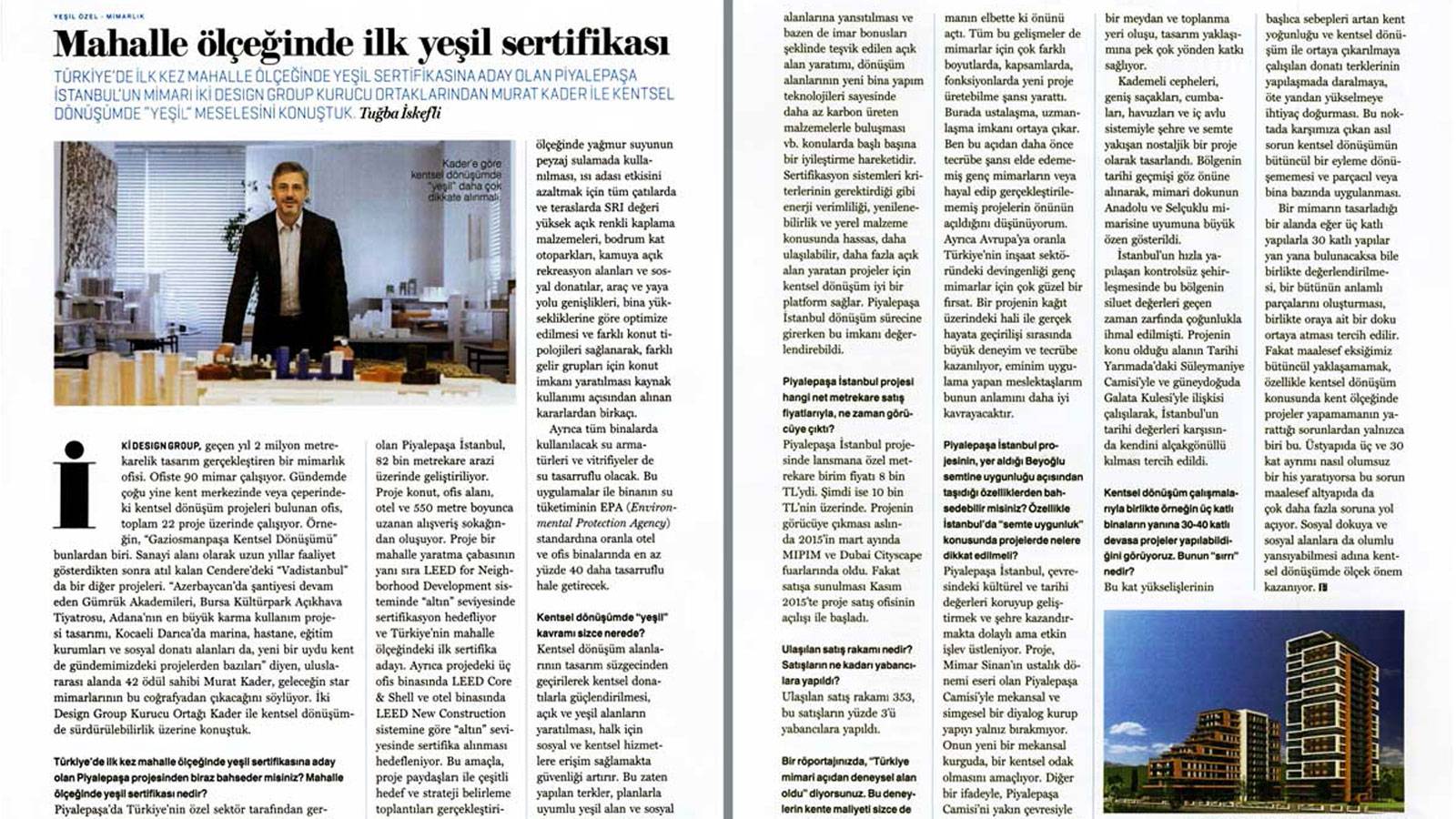 01.06.2016 Fortune Magazine 105th edition host Murat Kader, mentioned about iki design group’s award