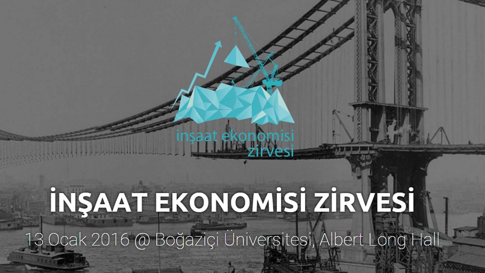 11.01.2016 Bogazici University-Construction Economy Summit